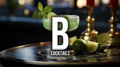 Cocktails Starting with B!