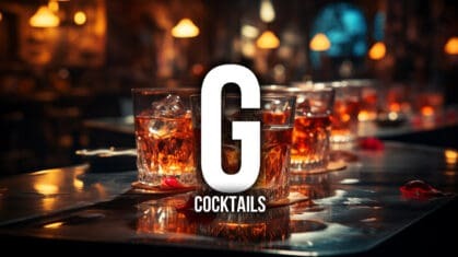 Cocktails Starting with G!