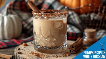 Pumpkin Spice White Russian Recipe - Creamy and Cozy Fall Cocktail