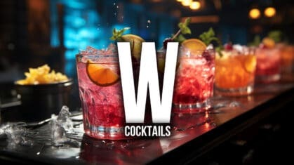 Cocktails Starting with W!