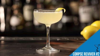 Corpse Reviver #2 Cocktail Recipe - Classic and Refreshing