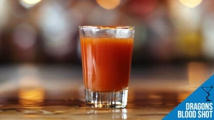 Dragon's Blood Shot Recipe - A Fiery and Bold Shot