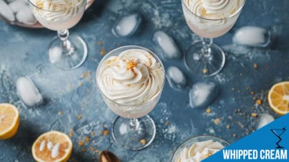 Whipped Cream Cocktails: Creamy, Decadent Drinks for a Sweet Treat